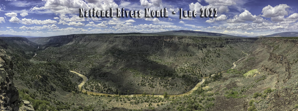 The month of June is National Rivers Month.